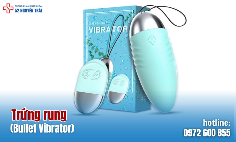 Trứng rung (Bullet Vibrator)